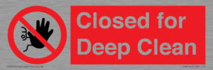 Closed for Deep Clean